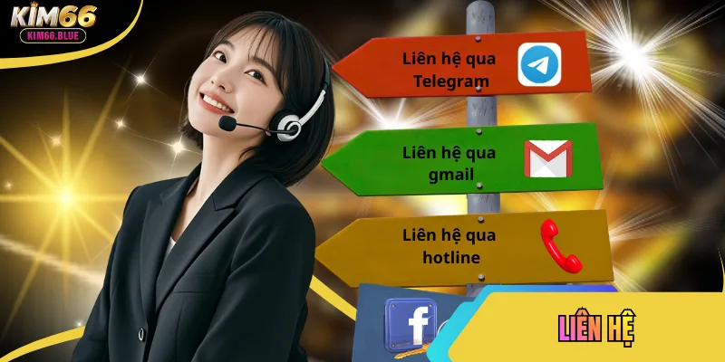 Bỏ Túi 4+ Cách Liên Hệ Kim66 An Toàn Bảo Mật Tối Đa